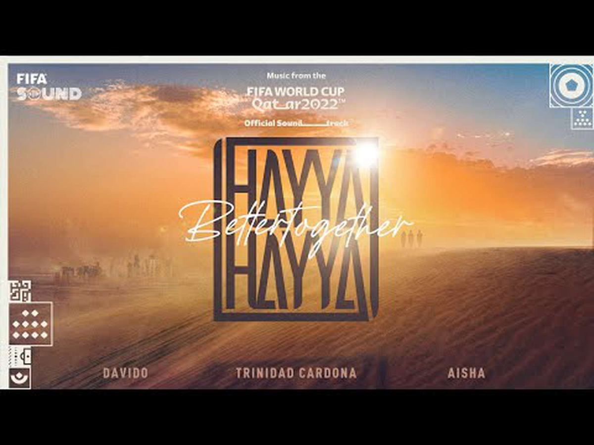 "Hayya Hayya", es la nueva canci&oacute;n del mundial de Qatar 2022.