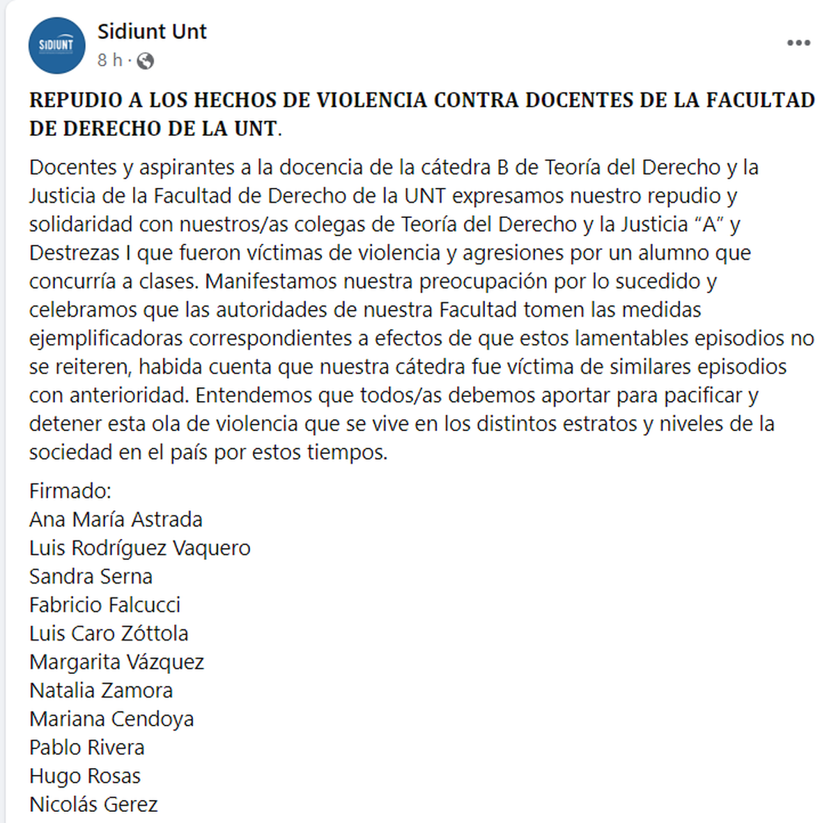 El repudio de docentes de la Facultad de Derecho.